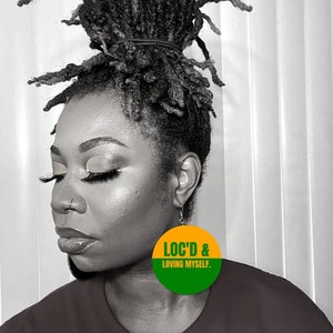 locd and loving myself earrings, locs earrings, locs are dope, dreads, natural hair, for the culture, melanin earrings, wood earrings