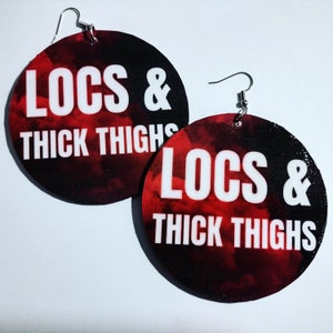 Locs and thick thighs earrings