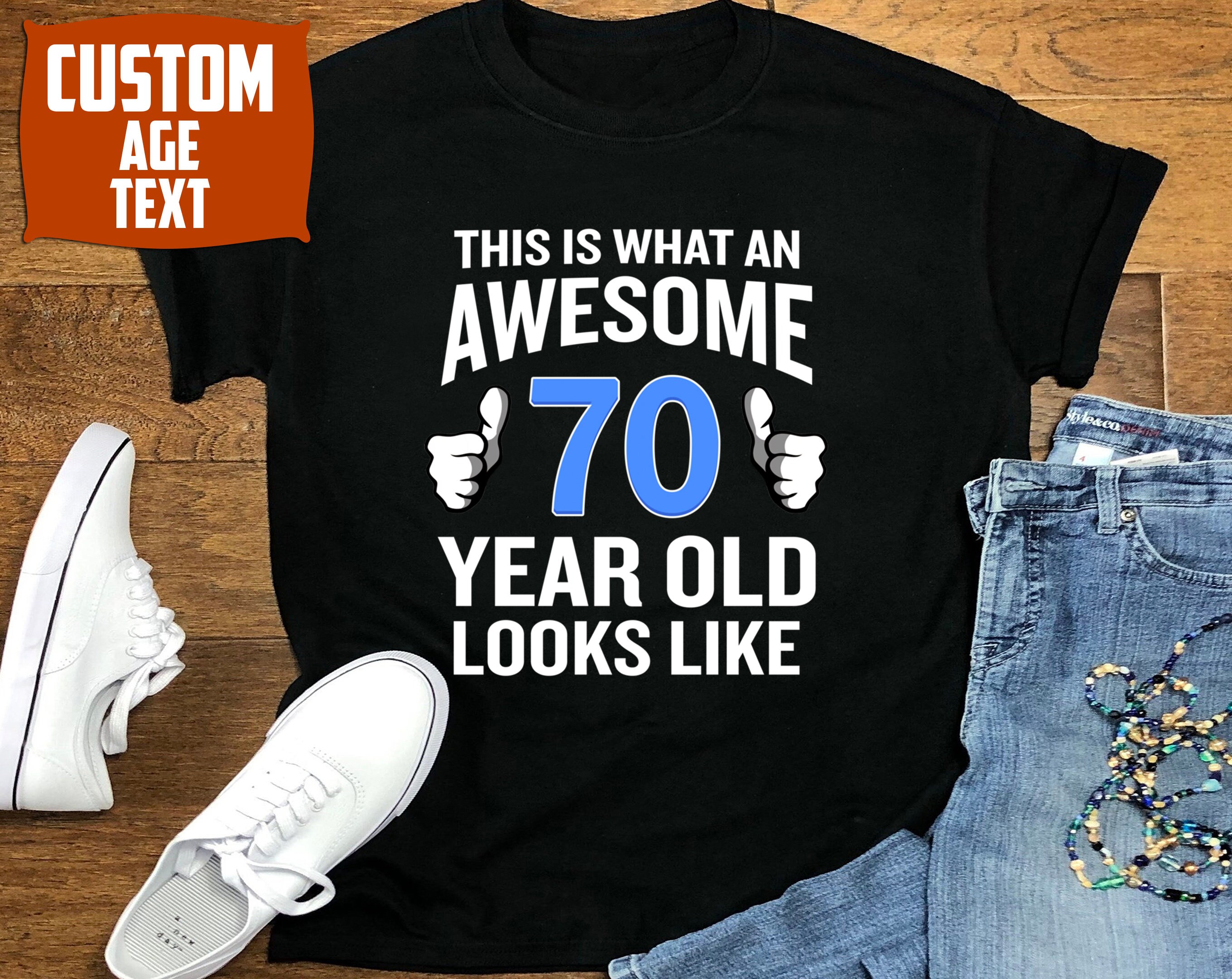 70 Year Old Birthday Funny Senior Man Or Woman T Classic Etsy