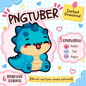 May include: A digital illustration of a blue cartoon dinosaur PNGtuber character with a light tan belly and spikes. The image includes text reading PNGTUBER, Instant Download, 3 Emotions, Happy, Sad, Angry, 6 Reactive States, and Mouth and Eyes closed options.