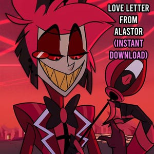 Carta de amor de ALASTOR de Hazbin Hotel (DESCARGA INSTANTÁNEA) (18+)