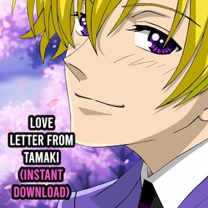 Liebesbrief von Tamaki Suoh vom Ouran High School Host Club (SOFORT DOWNLOAD)
