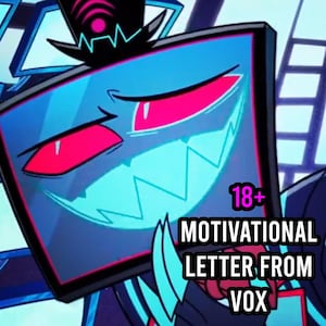Carta motivacional de VOX sobre Hazbin Hotel (DESCARGA INSTANTÁNEA) (18+)