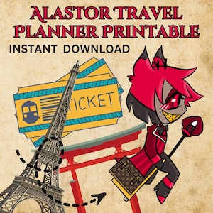 Alastor Travel Itinerary Planner Hazbin Hotel Printable (Instant Download!)