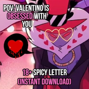 Valentino está obsesionado contigo... Carta de amor picante para mayores de 18 años (DESCARGA INSTANTÁNEA)