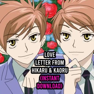 Carta de amor de Hikaru y Kaoru Hitachiin de Ouran High School Host Club (DESCARGA INSTANTÁNEA)