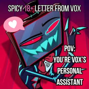Una carta picante de Vox... ¡como su asistente personal! (DESCARGA INSTANTÁNEA) (18+)
