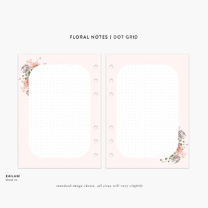 May include: Two pink pages with a dot grid pattern and a floral design in the corner. The text "FLORAL NOTES | DOT GRID" is at the top of the page. The text "KAILANI DESIGN CO." is at the bottom of the page. The text "standard image shown, all sizes will vary slightly" is at the bottom of the page.