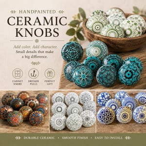 Könnte beinhalten: Handbemalte Keramikknöpfe in verschiedenen Farben und Mustern. Das Bild zeigt dekorative Schrankknöpfe mit floralen und geometrischen Designs. Der Text lautet: "Füge Farbe hinzu. Füge Charakter hinzu. Kleine Details, die einen großen Unterschied machen."