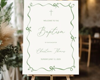Sage Baptism Welcome Sign, Printable Baptism poster , Sage Christening welcome sign, green baptism bow border Printable Welcome POSTER