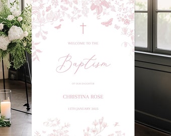 Pode incluir: Um cartaz branco com um design floral rosa e o texto "Bem-vindo ao batismo da nossa filha Christina Rose 15 de janeiro de 2023".