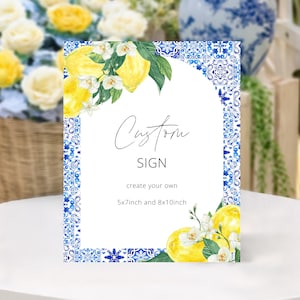 Bridal Shower Custom Sign Printable Custom Wedding table Sign Minimalist custom sign, Santorini Blue Tiles Lemon Amalfi coast lemon theme