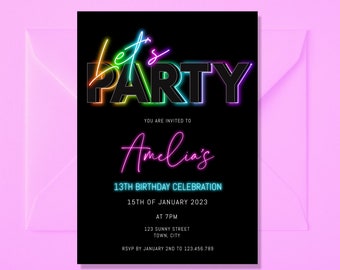 Neon Light Birthday Invitation, Glow Party, Teen Invite, Adult  Invite, Editable Template, Rainbow glow, ANY AGE, Let's Party, Glow Party