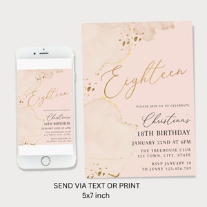 以下が含まれることがあります： ピンクとゴールドの18歳の誕生日招待状。「Eighteen」の文字がゴールドで書かれています。クリスティーナの18歳の誕生日の詳細が記載されています。携帯電話にも同じデザインが表示されています。「テキストまたは印刷で送信」というテキストが下にあり、サイズは5x7インチです。