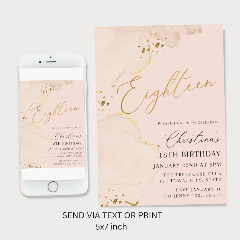 以下が含まれることがあります： ピンクとゴールドの18歳の誕生日招待状。「Eighteen」の文字がゴールドで書かれています。クリスティーナの18歳の誕生日の詳細が記載されています。携帯電話にも同じデザインが表示されています。「テキストまたは印刷で送信」というテキストが下にあり、サイズは5x7インチです。