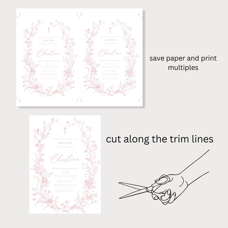 May include: Printable baptism invitation featuring a pink floral wreath design. The invitation includes a cross, the word "Baptism", and the name "Christina". The text includes the date, time, and location of the event. The invitation is designed to be printed and cut out along the trim lines.