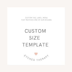 Custom Poster / Tag / Label/ Sticker / menu / small template that matches one of our invitation designs - one listing per size