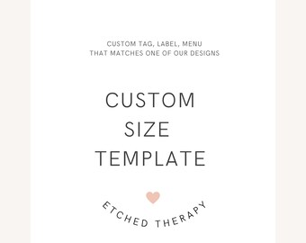 Custom Poster / Tag / Label/ Sticker / menu / small template that matches one of our invitation designs - one listing per size