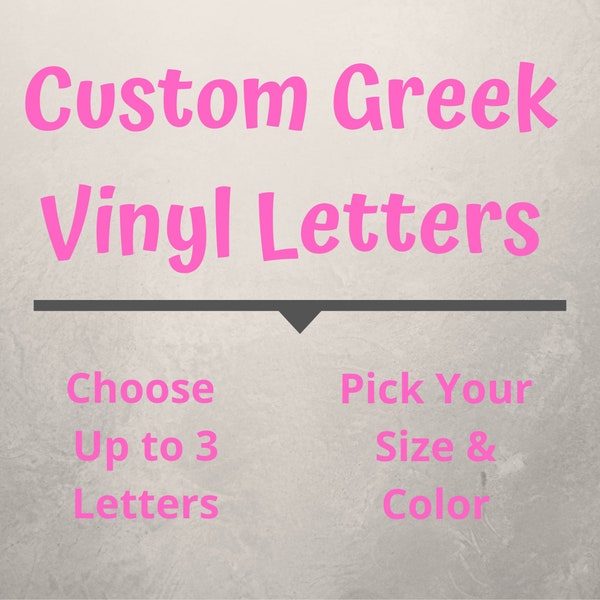 Greek Vinyl Letters Sorority Letters Fraternity Letters Custom Decals Vinyl Greek Stickers Greek Letters