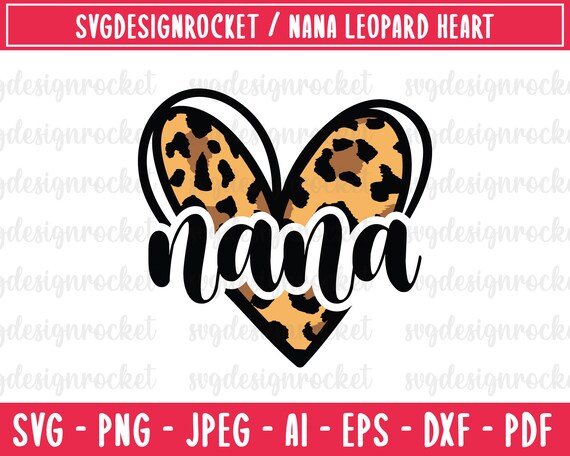 png eps Files For Cricut Nana Heart svg ai dxf Nana svg Bundle