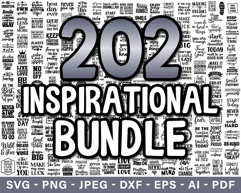 202 Inspirational Quotes Svg Bundle Motivational Svg Etsy