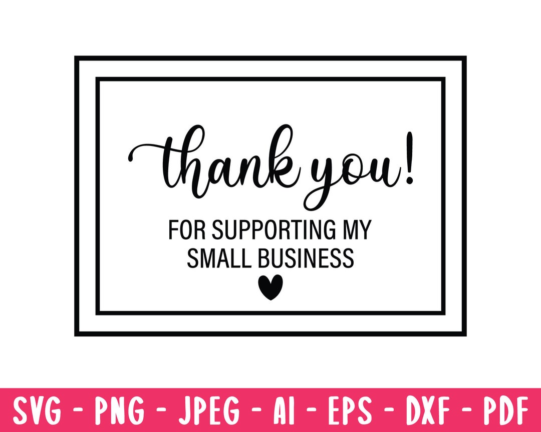 Thank You for Supporting My Small Business Svg, Thank You Svg, Cricut Thank You for Supporting My Small Business Svg, Thank You Svg, Cricut