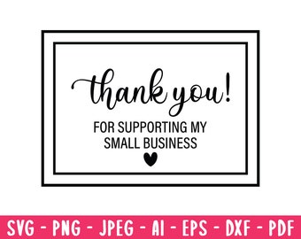 thank you for supporting my small business svg, Thank you Svg, Cricut Silhouette, Digital Download, Ready To Print, thank you card svg