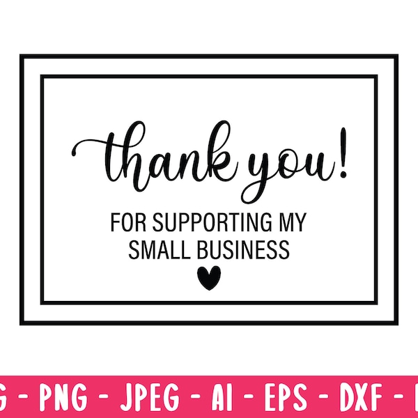 thank you for supporting my small business svg, Thank you Svg, Cricut Silhouette, Digital Download, Ready To Print, thank you card svg