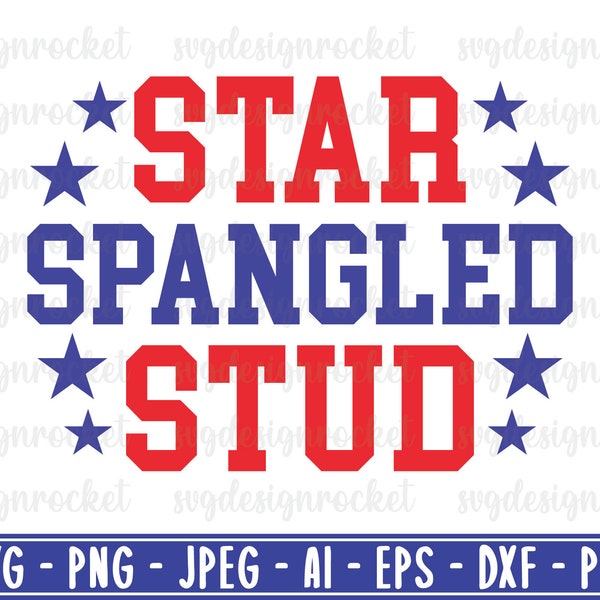 star spangled stud svg, 4th of july svg, patriotic svg, fourth of july svg, america svg, independence day svg, usa svg, america y'all svg