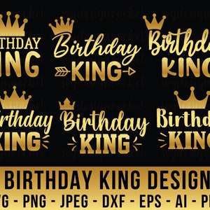 pacote svg do rei do aniversário, rei do aniversário svg, coroa do rei do aniversário svg, aniversariante svg, aniversário, silhueta Cricut, download instantâneo