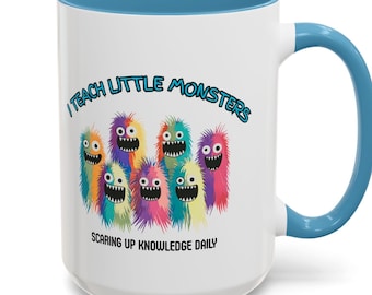 Funny Teacher Mug: Colorful Monster Classroom Coffee Cup