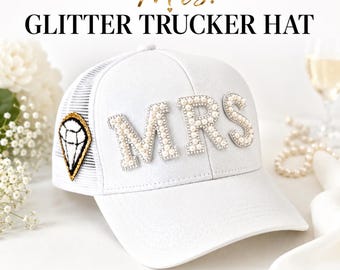 Mrs Trucker Hat, Glittered Bridal Baseball Cap, Honeymoon Gift, Engagement Hat for Bride, Wifey Cap, Newlywed Gift, Bridal Party Accessory