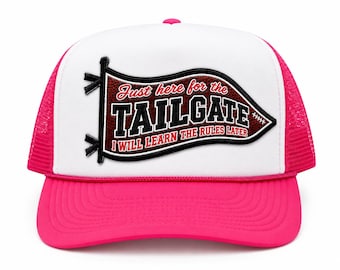 Just Here for the Tailgate Hat | Funny Football Trucker Hat | Game Day Hat | Football Tailgate Cap | Gift for Football Fan