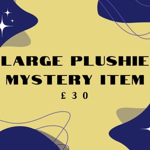 Large Crochet Mystery Plushie
