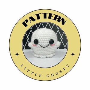 Crochet Little Ghosty No Sew Amigurumi PDF Pattern
