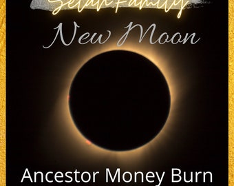 New Moon Ancestor Burns