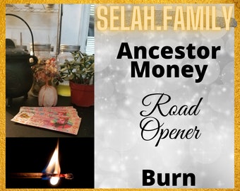 Road Opener Ancestor Money Burn