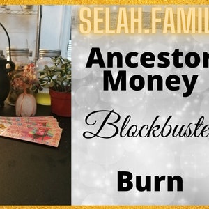 Blockbuster Ancestor Money Burn