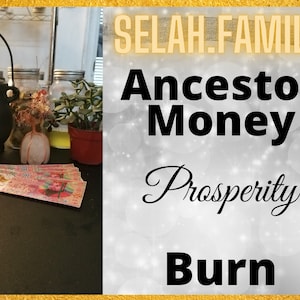 Prosperity Ancestor Money Burn
