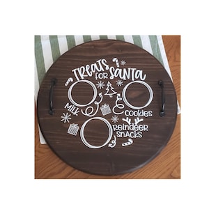 Handmade &quot;Treats for Santa&quot; Serving Tray| Leave Santa Treats in Style | Handmade | Round Tray| Christmas Charcuterie Board