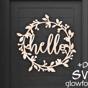 Hello, Glowforge SVG, Door Hanger, Cut File, Instant Download, Laser Cut Template, Floral Frame, Home Decor