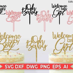 Welkom Baby Jongen Meisje Cake Topper Cut File, Oh Baby, Verjaardag Cake Topper Sjabloon, Svg Dxf Dwg Png Ai, Laser Cut, Cricut, Silhouet Cameo
