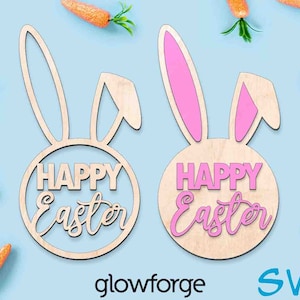 Happy Easter, Glowforge SVG, Bunny Rabbit, Cut File, Instant Download, Laser Cut Files, Easter Decor, Sign,  Door Hanger