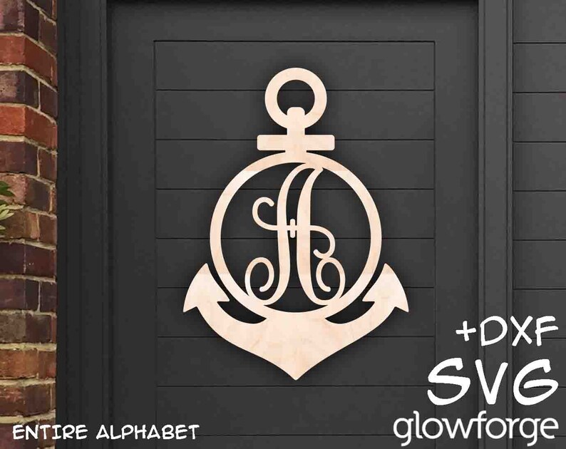 Anchor Monogram Entire Alphabet Letter, Glowforge SVG, Door Hanger, Cut