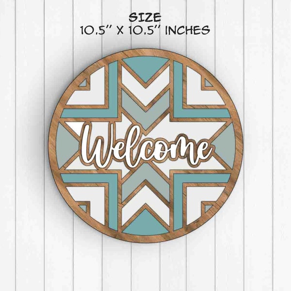 Welcome, Round Wood Sign, Barn Quilt, Instant Download, Svg Pdf Dxf Formats, Glowforge Cut Files (Svg), Laser Cut files (Dxf)