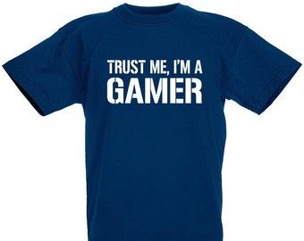 Trust Me I'm A Gamer T-Shirt, Funny Gamer, Gaming Gifts, Presents For Teen Boys Ages 7 to 8 and 12 to 13 Years Old