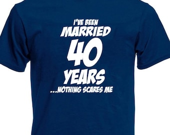 I've Been Married 40 Years His & Hers T-Shirt, Funny 40th Wedding Anniversary Gift for Husband, Wife, Men, Women, 40th Anniversary Present