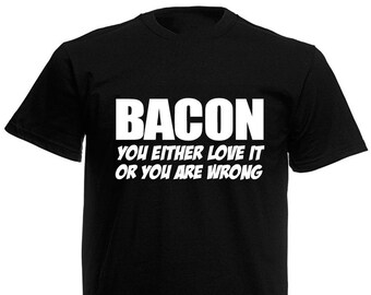 Bacon que o aman la camiseta de los hombres, cumpleaños divertido regalos regalos para él hijo hombres papá marido marido