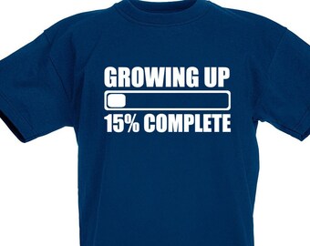 Growing Up 15% Complete T-Shirt, 15th Birthday Gift, Present For 15 Year Old Boy or Girl