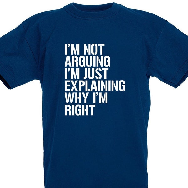 I'm Not Arguing T-Shirt, Gamer Birthday Christmas Xmas Stocking Filler Gifts, Presents For Teen Boys Sizes 7 8 9 10 11 12 13 14 15 Years Old